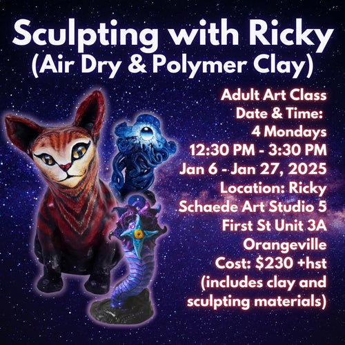 Sculpting with Ricky: Air Dry and Polymer Clay * 4 Mondays 12:30 PM - 3:30 PM * January 6 - January 27, 2025