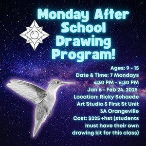 Winter Monday After School Drawing Program with Ricky * 7 Mondays 4:30 PM - 6:30 PM * January 6 - February 24, 2025