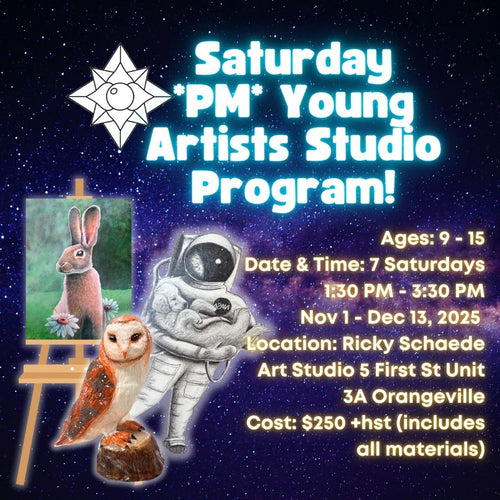 Fall Saturday Afternoon Young Artists Studio Program with Ricky * 7 Saturdays, 1:30 PM - 3:30 PM * November 1 - December 13, 2025.