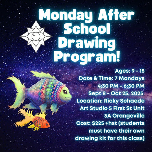 Fall Monday After School Drawing Program with Ricky * 7 Mondays 4:30 PM - 6:30 PM * September 8 - October 27, 2025