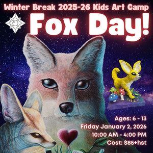 Fox Day! * Winter Break Single Day Kids Art Camp, Friday January 2, 2026 * 10:00 AM - 4:00 PM